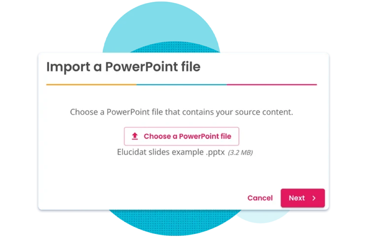 PowerPoint Import step 1 - Choosing your PowerPoint document to upload to Elucidat